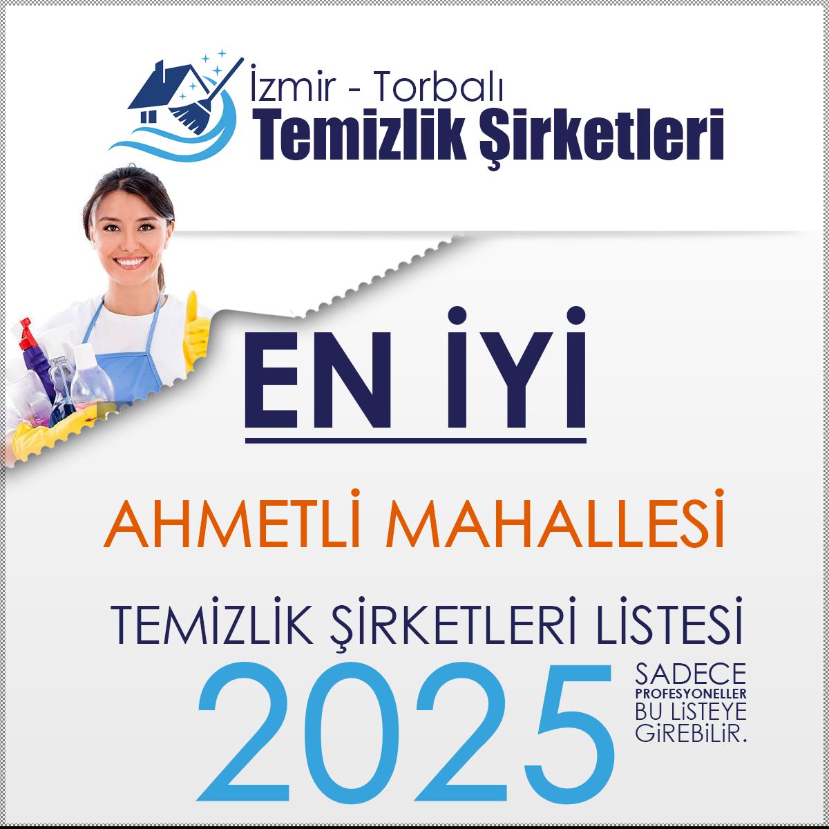 Torbalı Ahmetli Mahallesi En İyi Temizlik Şirketi