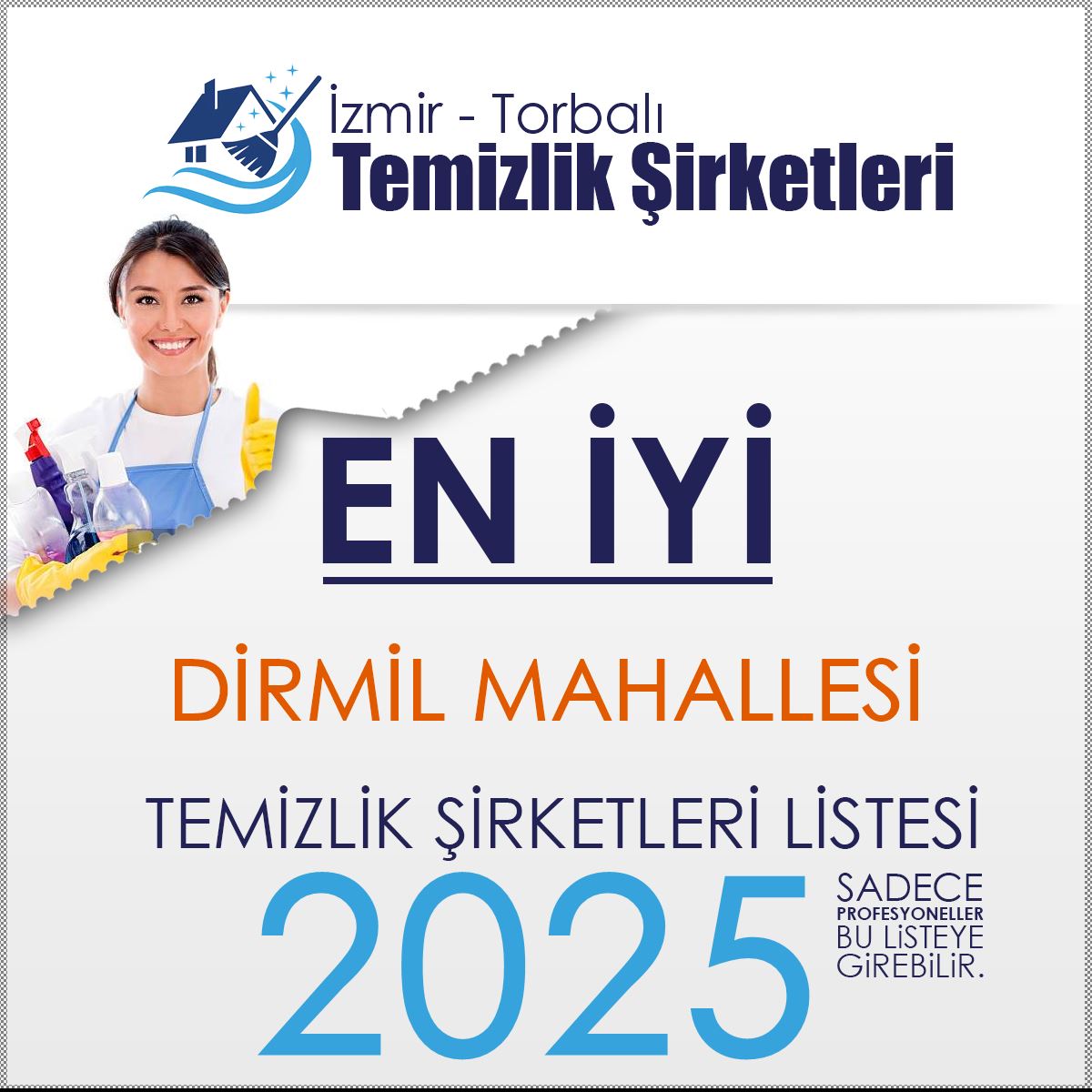 Torbalı Dirmil Mahallesi En İyi Temizlik Şirketi