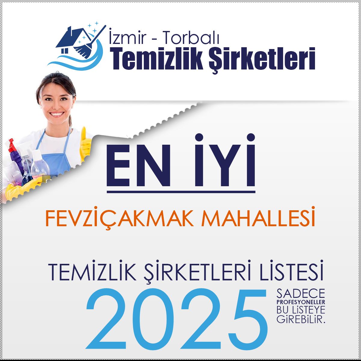 Torbalı Fevziçakmak Mahallesi En İyi Temizlik Şirketi