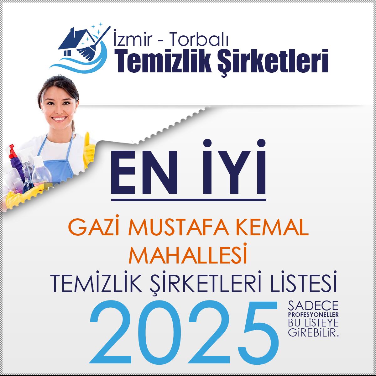 Torbalı Gazi Mustafa Kemal Mahallesi En İyi Temizlik Şirketi