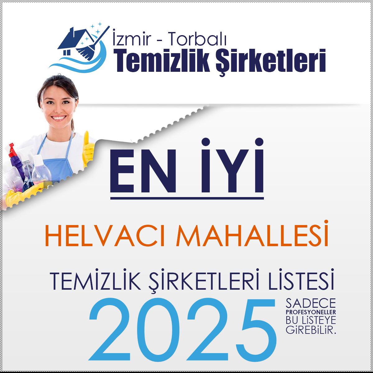 Torbalı Helvacı Mahallesi En İyi Temizlik Şirketi