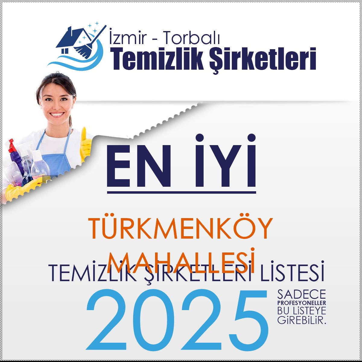 Torbalı Türkmenköy Mahallesi En İyi Temizlik Şirketi